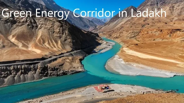 Green energy corridor in Ladakh, dc transmission line in Ladakh, ac transmission line in Ladakh, battery energy stored system plant, interstate corridor in Ladakh, function of OPGW, optical ground wire