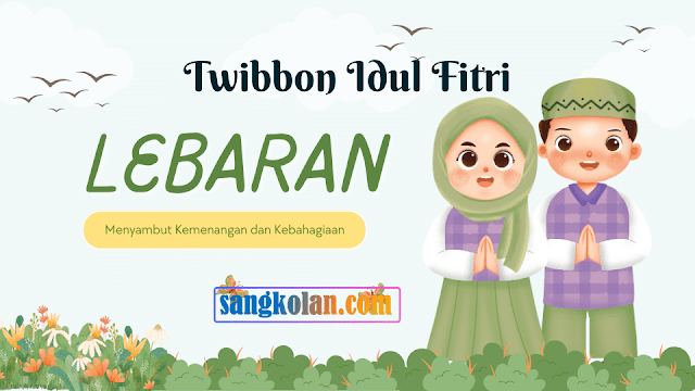 20 Link Gratis Twibbon Ucapan Idul Fitri 2024