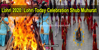 Lohri 2020 Lohri Today Celebration Shub Muhurat