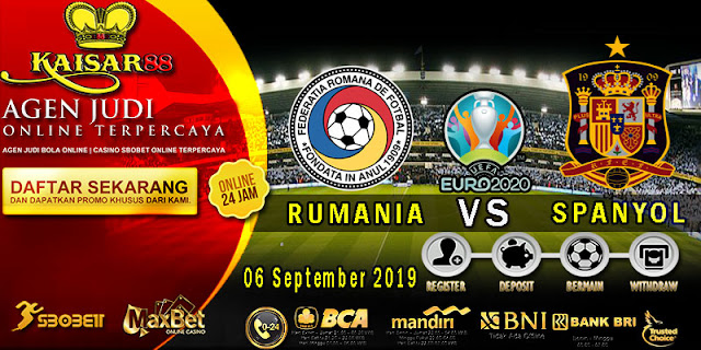 Prediksi Bola Terpercaya Kualifikasi Euro 2020 Romania vs Spain 6 September 2019