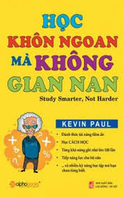 Học Khôn Ngoan Mà Không Gian Nan - Kevin Paul