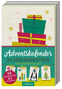 Adventskalender: 24 Geschenktüten zum Selbstgestalten: 24 Papiertüten & 6 Stickerbögen