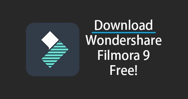 Free Download Wondershare Filmora 9 + Activated Key With