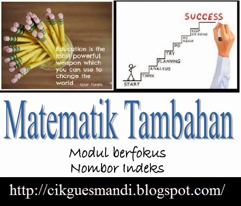 Dunia Pendidikan: Matematik Tambahan (Nombor Indeks)