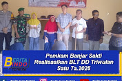 Pemkam Banjar Sakti Realisasikan BLT DD Triwulan Satu Ta.2025