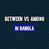 Between VS Among in Bangla 