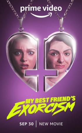 EL EXORCISMO DE MI MEJOR AMIGA - Mi mejor amiga exorcisada - My Best Friend's Exorcism