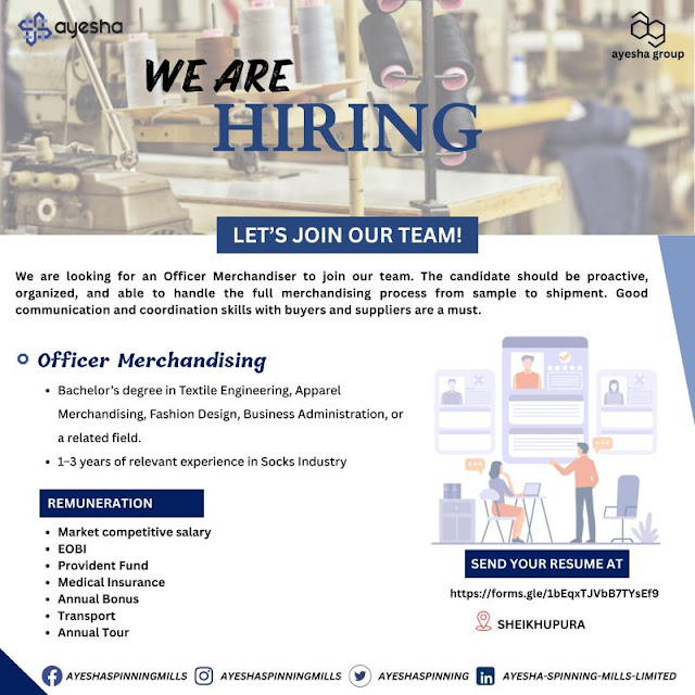 Ayesha Spinning Mills Latest jobs in Sheikhupura May 2025