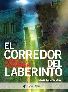 El corredor del laberinto - JAMES DASHNER