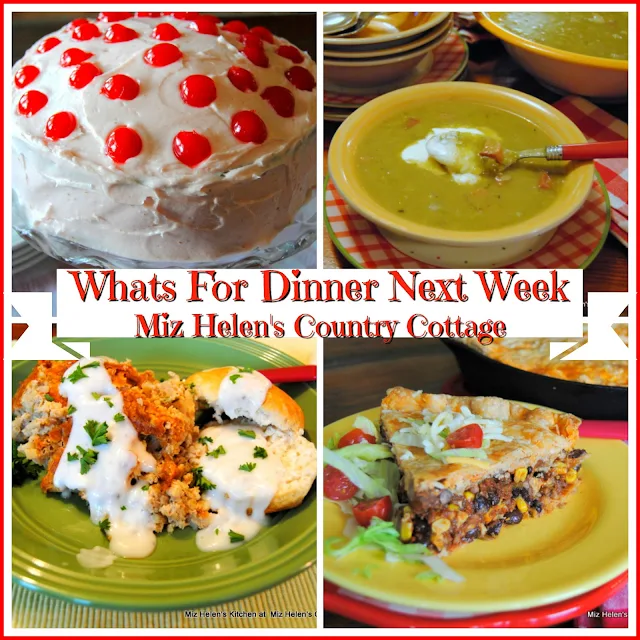 Whats For Dinner Next Week, 4-17-19 at Miz Helen's Country Cottage