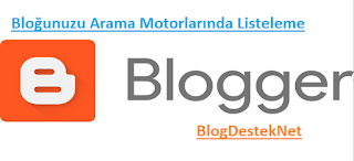 Bloğunuzu Arama Motorlarında Listeleme