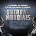 Guerras Mundiais EPO1 DUBLADO 720P HD