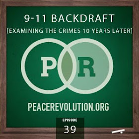 peace revolution: episode039 - 9/11 backdraft