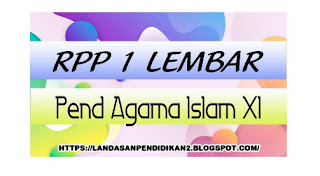 RPP 1 Lembar Pend Agama Islam Kelas 11 K13 Revisi 2020