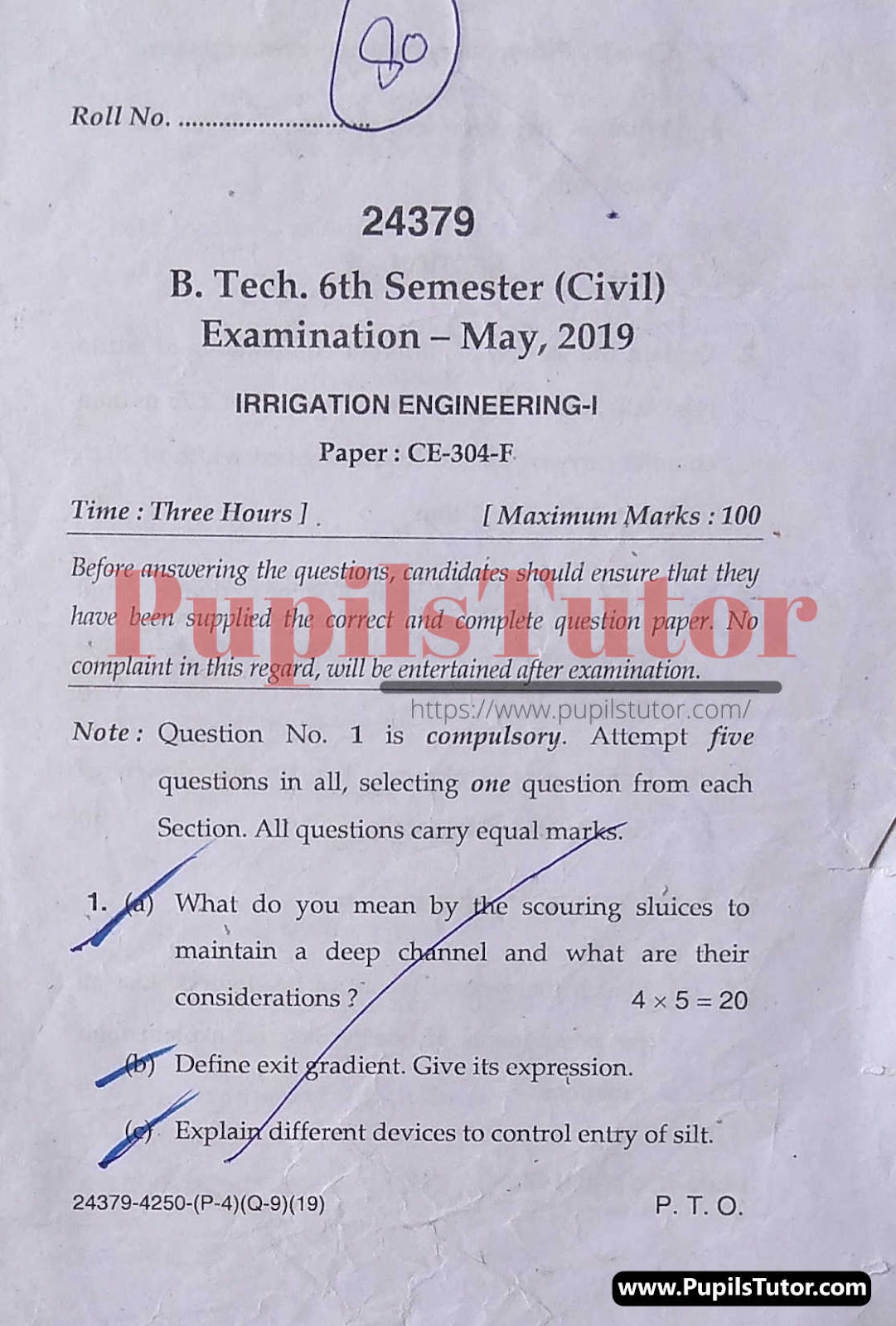 MDU (Maharshi Dayanand University, Rohtak Haryana) Btech Regular Exam Sixth Semester Previous Year Irrigation Engineering Question Paper For May, 2019 Exam (Question Paper Page 1) - pupilstutor.com