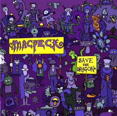 MacFeck - Save The Dragon [2003]