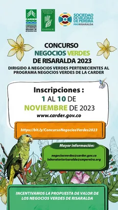 IV versión del Concurso de Negocios Verdes Risaralda 2023