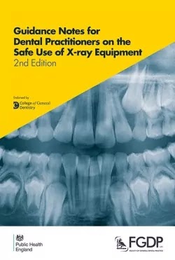 Download Guidance Notes for Dental Practitioners on the Safe Use of X-ray Equipment PDF