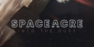 SpaceAcre Share New Single ‘Into The Dust’
