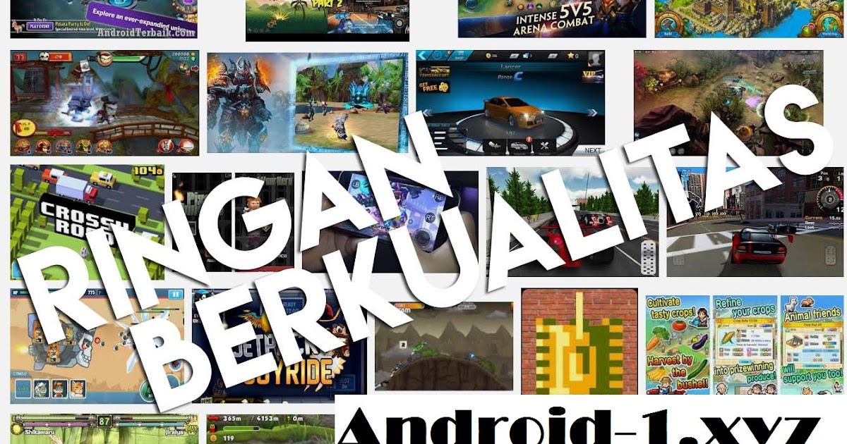 Kumpulan Game Android Ukuran Kecil Versi Terbaru 2019 Mod 