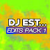 Pack 1 - DJ Est