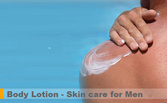 Body Lotion - skin care tips for men