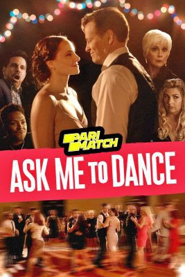 Ask Me to Dance (2022) Hindi Dubbed [Voice Over] 720p WEBRip x264