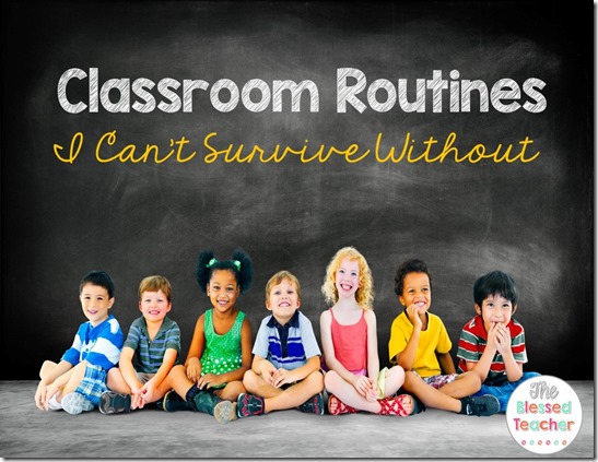 Classroom Routines