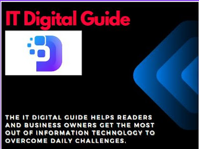 The IT Digital Guide helps readers and business owners get the most out of Information Technology to overcome daily challenges.