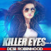 Exclusive Killer Eyes Desi Robinhood Kaur B Full Music Video 2015