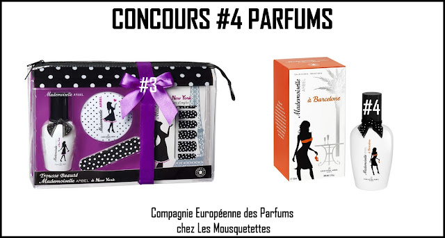 Concours Mademoiselle Arbel - Compagnie Européenne des Parfums - Blog Beauté Les Mousquetettes