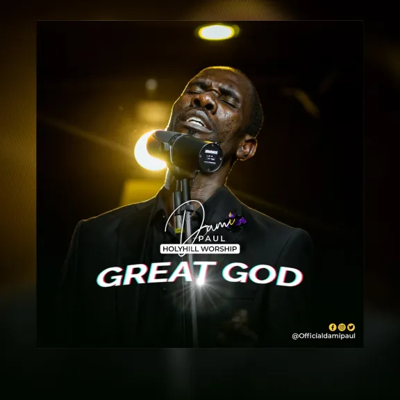 Audio: Dami Paul – Great God Ft. Holyhill Worship