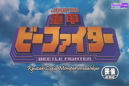 JUUKOU B-FIGHTER the Movie Subtitle Indonesia