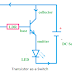 [Exact] Function of Transistor explained with examples