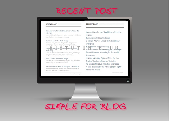 Cara Membuat Recent Post Simple Di Sidebar