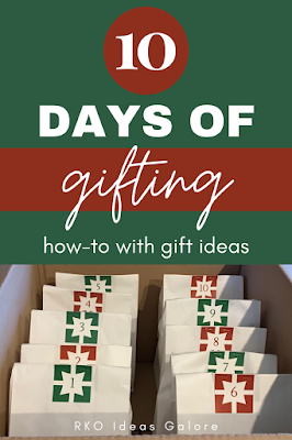 Easy Ten Days of Gifting (How-to with gift ideas)