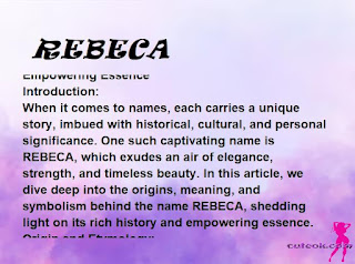 meaning of the name "REBECA"