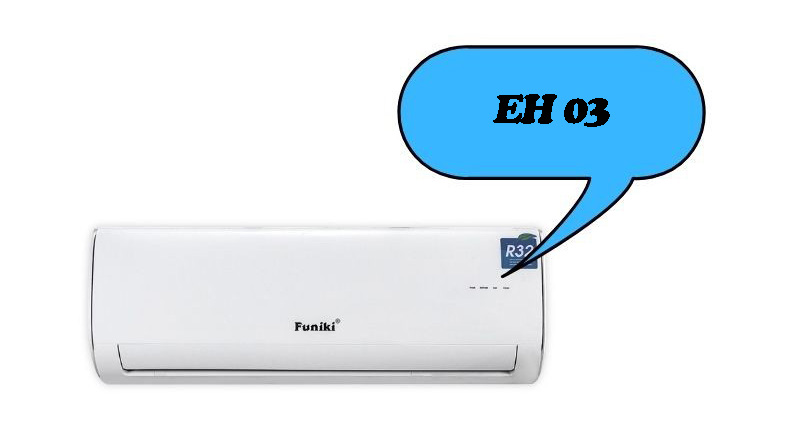 Sửa điều hòa Funiki báo lỗi EH hiệu quả