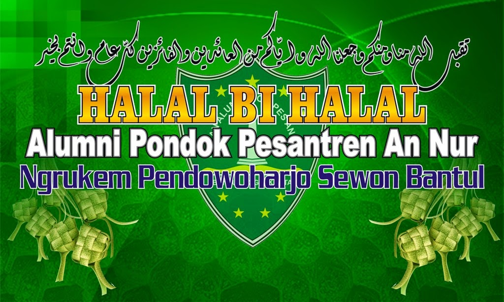 BACKGROUND ISLAMIC : Halal Bi Halal Alumni Pondok An Nur 