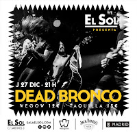 Concierto de Dead Bronco en la Sala El Sol