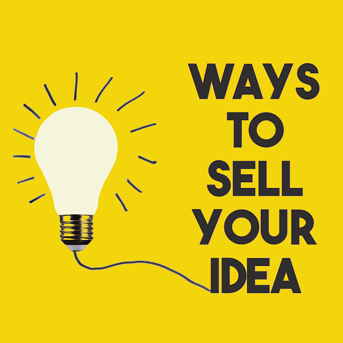 Ways to Sell Your Idea