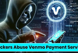 Hackers Abuse Venmo Payment Service to Steal Login Details