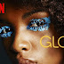Glow Up Netflix 1. Sezon