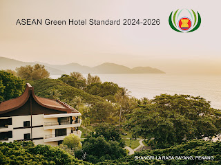 Shangri-La Rasa Sayang and Shangri-La Golden Sands, Penang, Receive Prestigious ASEAN Green Hotel Standard Award