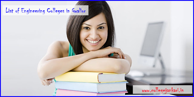 List of Engineering Colleges in Gwalior