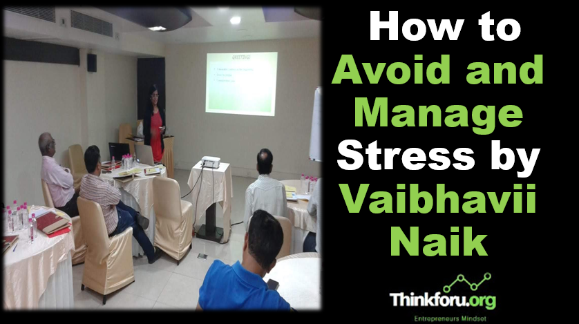 Cover Image of  How to Avoid and Manage Stress by Vaibhavii Naik