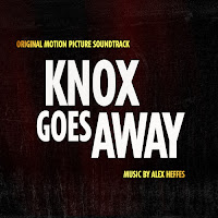 New Soundtracks: KNOX GOES AWAY (Alex Heffes)
