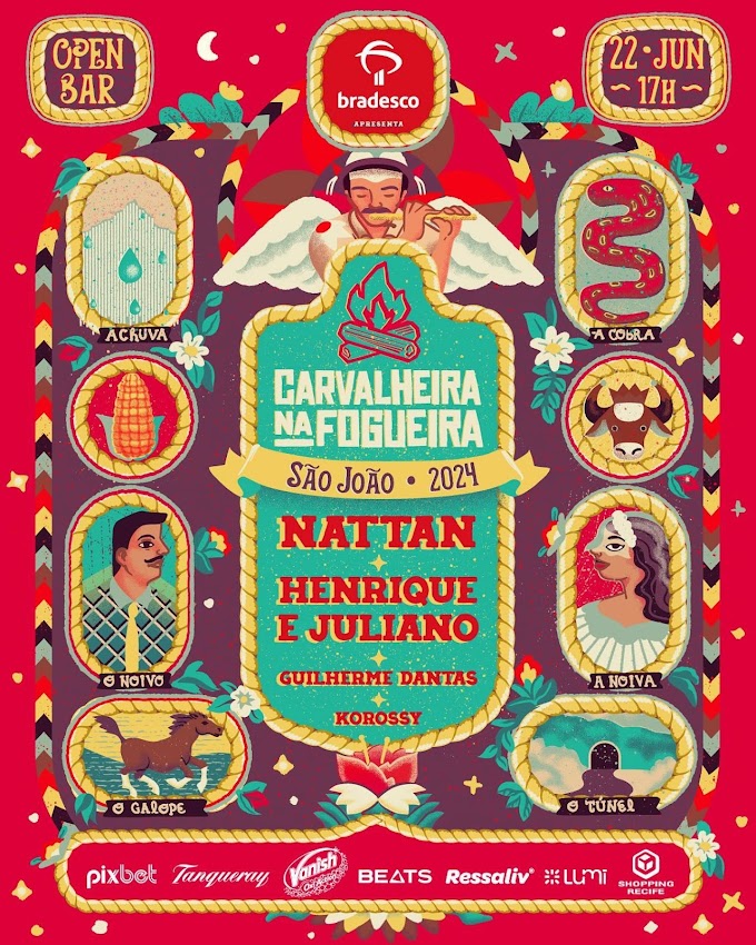 22/06/2024 Shows de Henrique e Juliano, Nattan e mais atrações no Carvalheira na Fogueira 2024