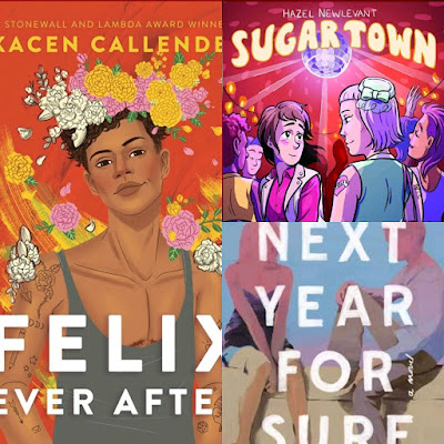 Images of book covers for "Felix Ever After," "Sugar Town," and "Next Year, For Sure."