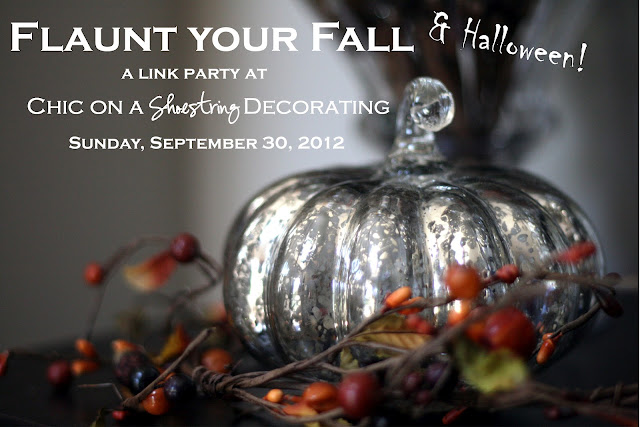 Flaunt your Fall link party at Chic on a Shoestring Decorating